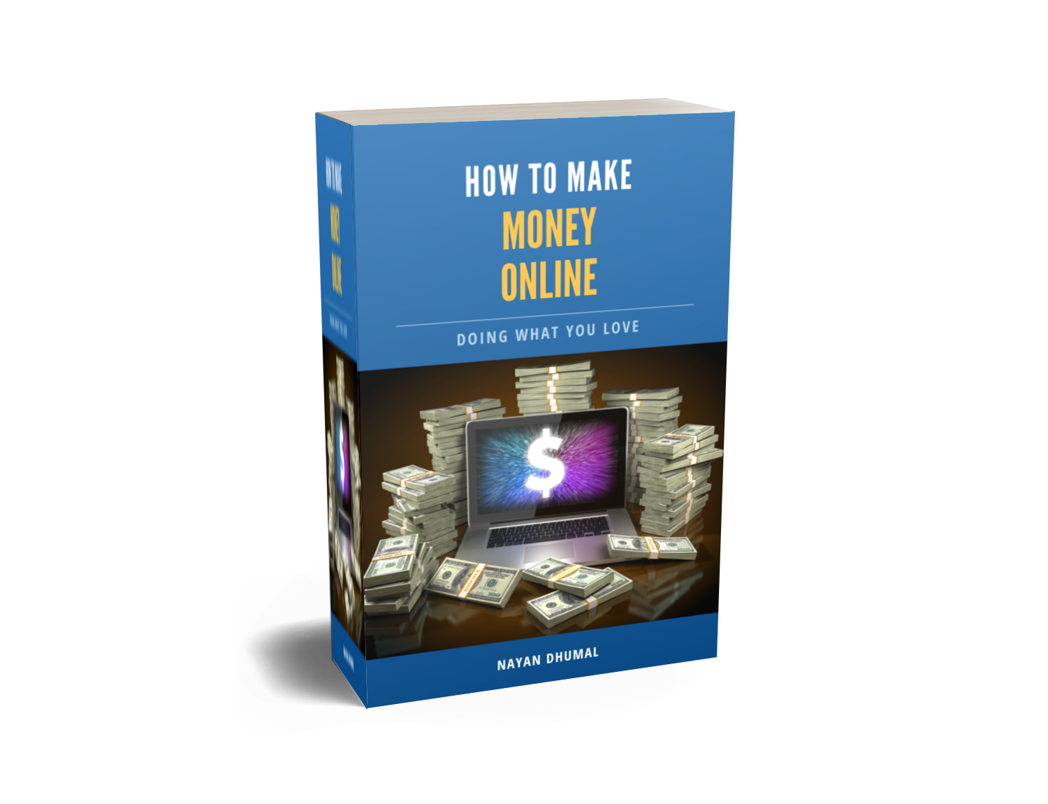 Design Your Dream Job How to Make Money Online Doing What You Love