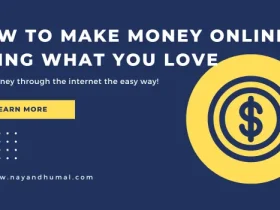 How to Make Money Online Doing What You Love