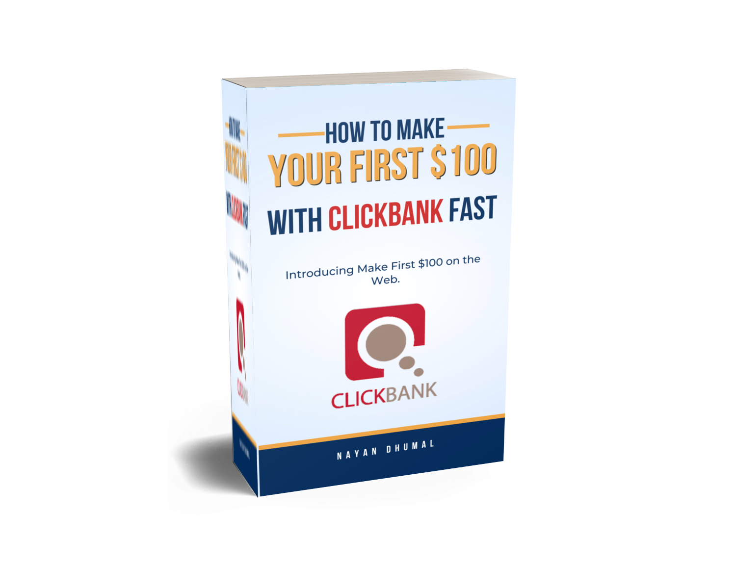 How to Make Your First 100 with ClickBank Fast