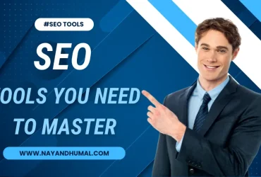 Top 13 SEO Tools You Need to Master