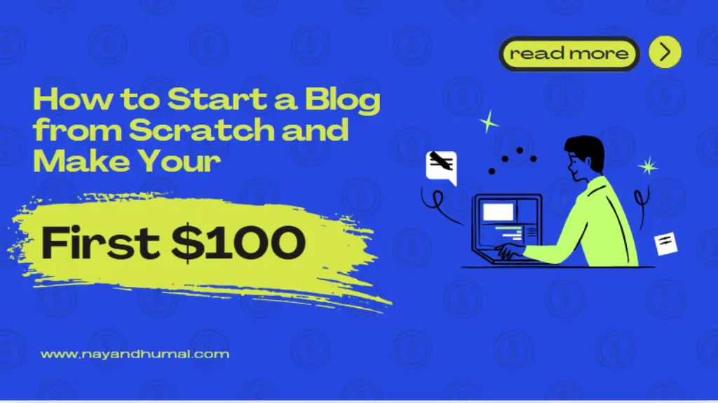 How to Start a Blog from Scratch and Make Your First $100 in 30 Days (Even If You’re Broke)