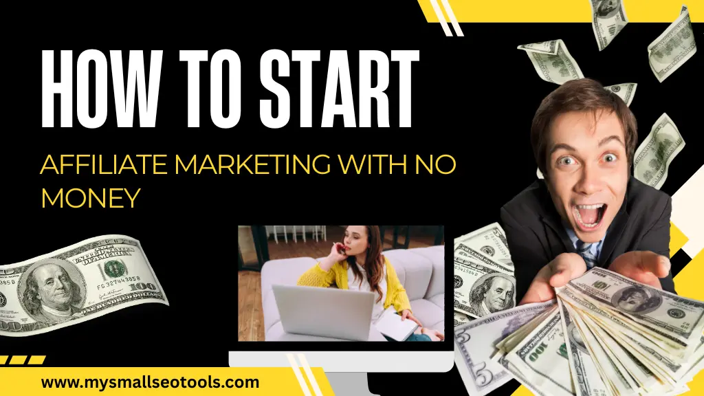 How to Start Affiliate Marketing With No Money (Step-by-Step Guide)