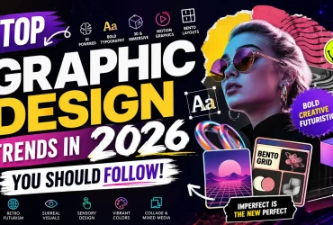 Top Graphic Design Trends in 2026 You Should Follow 16 Top Graphic Design Trends in 2026 You Should Follow