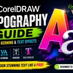CorelDRAW Typography Guide Fonts, Kerning & Text Effects