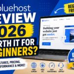 Bluehost Review 2026: Worth It for Beginners?