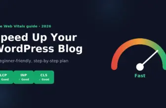 How to Speed Up Your WordPress Blog Core Web Vitals Guide