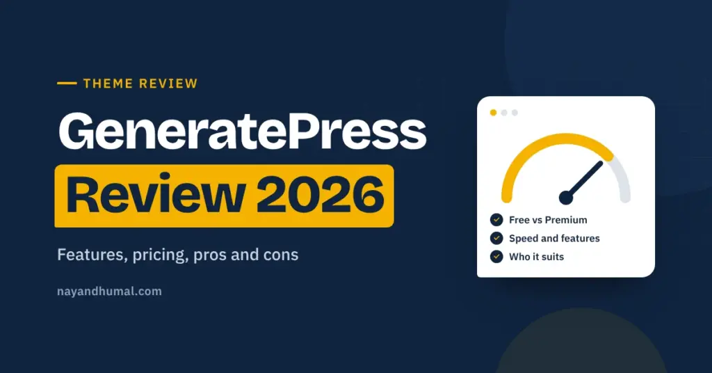 GeneratePress Review 2026: features, pricing, pros and cons