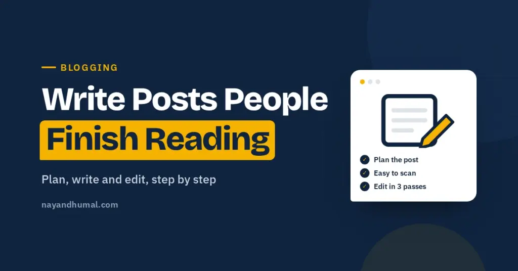 How to write a blog post people actually finish reading
