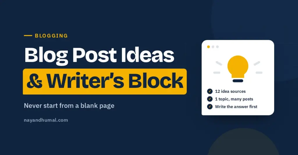 Blog post ideas and how to beat writer's block