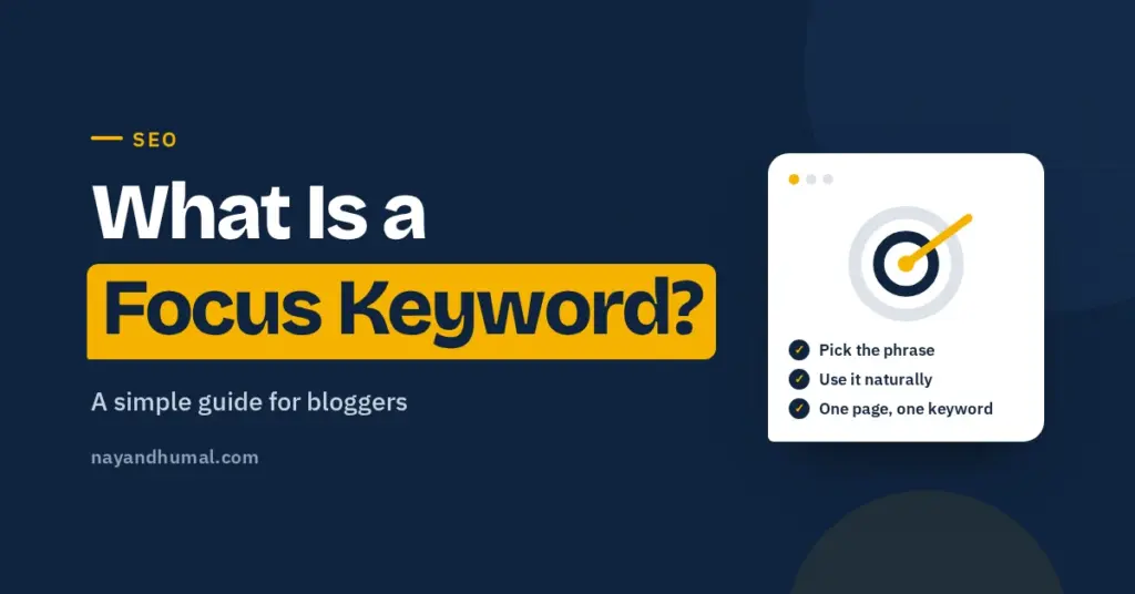 What is a focus keyword, a simple guide for bloggers