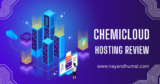 ChemiCloud Hosting Review 2025: A Comprehensive Look at Features, Performance, and Value