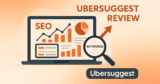Ubersuggest Review 2025: Is Neil Patel’s SEO Tool Worth It?
