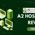 A2 Hosting vs. Bluehost: Speed, Pricing, and Features Compared